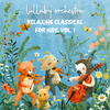 Lullaby Orchestra - Itsy Bitsy Spider (String Orchestra Version)