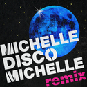 Michelle Disco Michelle专辑