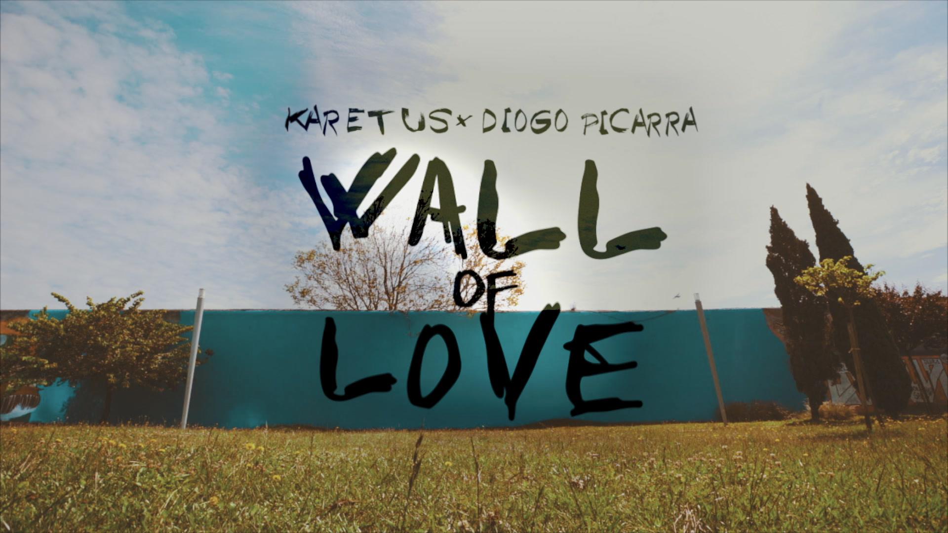 karetus - Wall Of Love (Lyric Video)