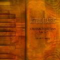 Astral Classic - Johann Sebastian Bach (바하)