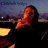 Berler - Childish Ways