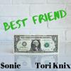 $onic - Best Friend