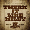 Natholdet - Twerk It Like Miley (feat. Brandon Beal & Christopher) [Country Version]