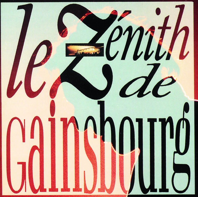 Le Zenith De Gainsbourg专辑