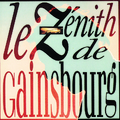 Le Zenith De Gainsbourg