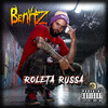 Benytz - Roleta Russa