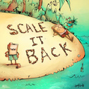 Scale It Back专辑