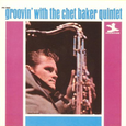 Groovin\' with the Chet Baker Quintet