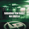 Mc Alef - Sabadão Tem Baile na Favela