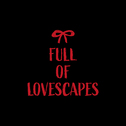 FULL OF LOVESCAPES专辑