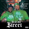 Lucky Lucks - Do It For STREET (feat. Victoria)