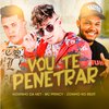 Mc Princy - Vou Te Penetrar