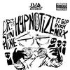 Dr. Sunshine - Hypnotize (feat. Roch, GDP, Mr. X & Vonn The Pariah)