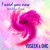 YoSeek - I Need You Now (Radio Edit)