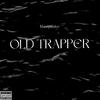 Jaxx - Old Trapper