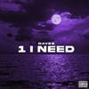 Davee - 1 I NEED