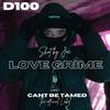 D100 - Love Grime