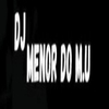 dj menor do m.u - MEGA PRAS CACHORRA