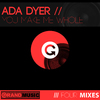 Ada Dyer - You Make Me Whole (Away Team Dub)