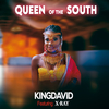 KingDavid - Queen Of The South