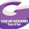 One Hit Wonders - Grace of God (Rhythm Code Remix)