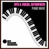 Vito & Vigesh - Piano Wave