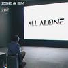 Z32 - All Alone