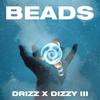 DRIZZ - Beads