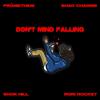 Shad Charms - Don't Mind Falling (feat. pRòmethius, Shon Hill & Rori Rocket)