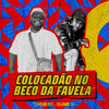 Mano DJ - Colocadão no Beco da Favela