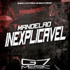 DJ DINHO ZL - Mandelão Inexplicável