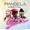 Mandela - Yolo (You Only Live Once) [feat. Bombshell, T Sean] (Radio Edit)