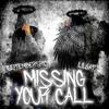 Lil 6at - Missing Your Call