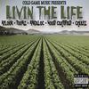 APLOOK - Livin The Life (feat. Toonz, Angeloc, Hood Certified & Creepz)