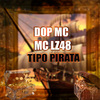 DOP MC - Tipo Pirata