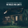 ChuggaBoom - No Rules, No Limits (Feat. Dropout Kings)