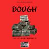 Chevy Crocker - Dough (feat. Emanie)