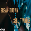 LoLife Blacc - Break It Down & Sell It Whole