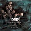Princeshizzy - Drip (feat. Alobam & Kissnathan)