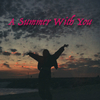 Soik - A Summer with You