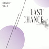 Bennie Vale - Last Chance