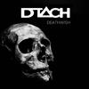 DTACH - Deathwish