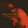 DW Santy - Pick up the Phone