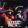 Mr. $mooth61st - Trappin For Real (feat. Shmurda61st)