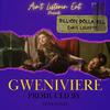 Billion Dolla Bill - Gweniviere (feat. Chris Lockett)