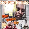 NoGum Hundo - NoMo Mr. Nice Guy