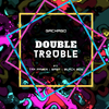 Gachago - Double Trouble