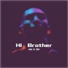 瞳乐团 - Hi Brother (For Kobe)