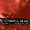 Remembering Never - Last Night Alone