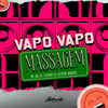 DJ AZEVEDO ORIGINAL - Vapo Vapo Sem Massagem